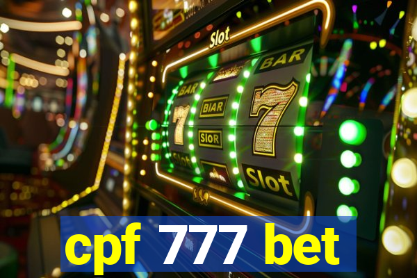 cpf 777 bet